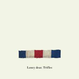 RWS92 Loney dear – Trifles